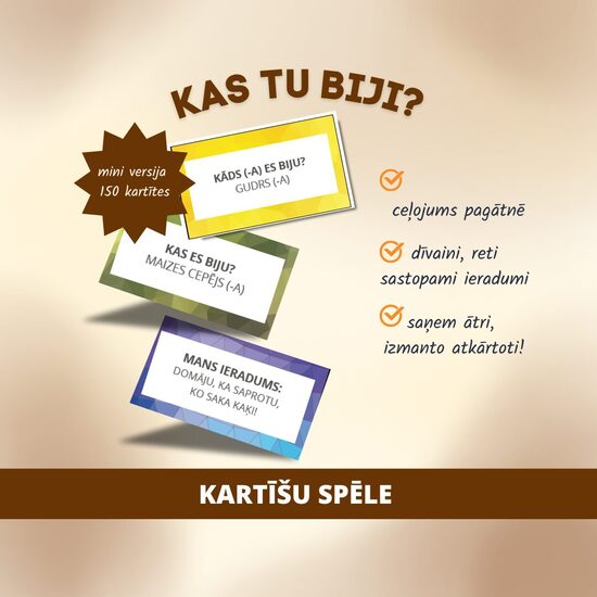 SPĒLE "KAS TU BIJI?" (150 KARTĪTES)